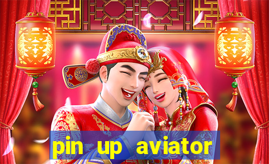 pin up aviator promo code